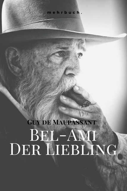 Bel Ami, Guy de Maupassant