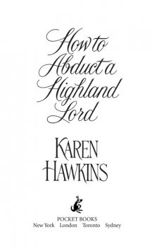 How to Abduct a Highland Lord, Karen Hawkins