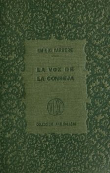 La voz de la conseja, t.I, Pío Baroja