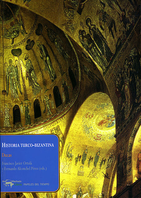 Historia turco-bizantina, Ducas