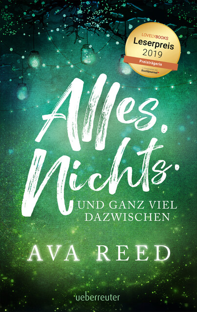 Alles. Nichts. Und ganz viel dazwischen, Ava Reed