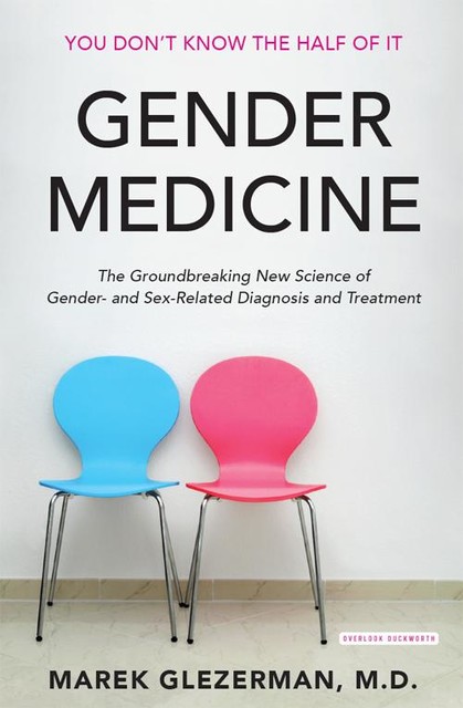 Gender Medicine, Marek Glezerman