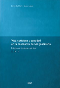 Vida cotidiana y santidad II, Ernst Burkhart