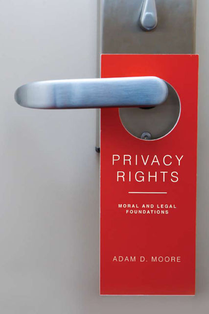 Privacy Rights, Moore Adam
