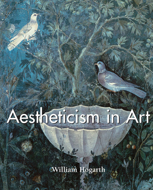 Aestheticism in Art, William Hogarth