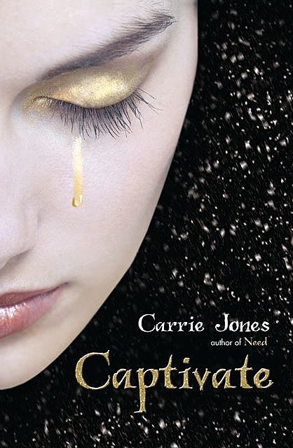 Captivate, Carrie Jones