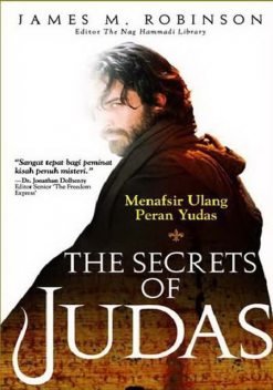 The Secret of Judas, James M.Robinson