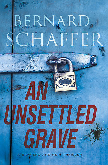 An Unsettled Grave, Bernard Schaffer