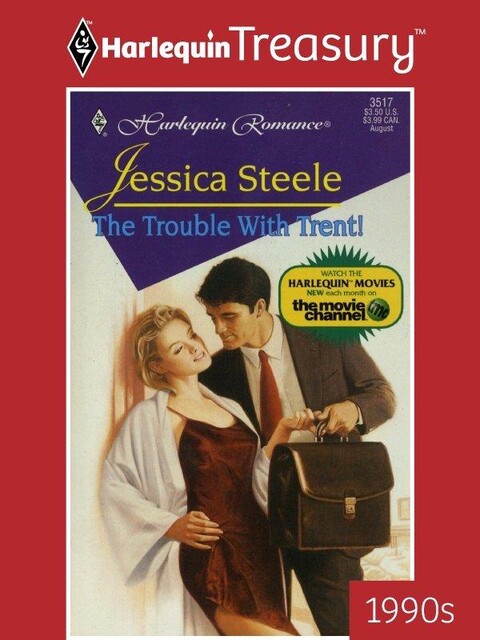 The Trouble With Trent, Jessica Steele