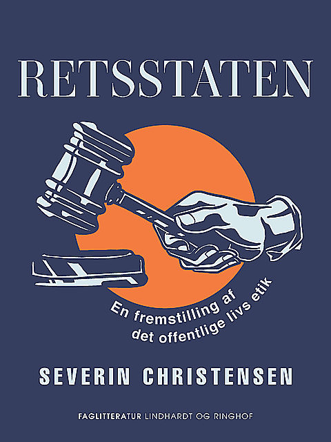 Retsstaten, Severin Christensen