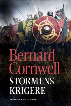 Stormens krigere, Bernard Cornwell
