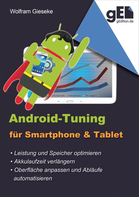 Android-Tuning für Smartphone und Tablet, Wolfram Gieseke
