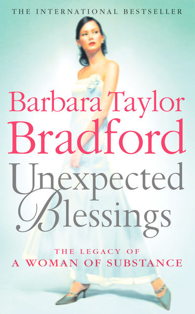 Unexpected Blessings, Barbara Taylor Bradford