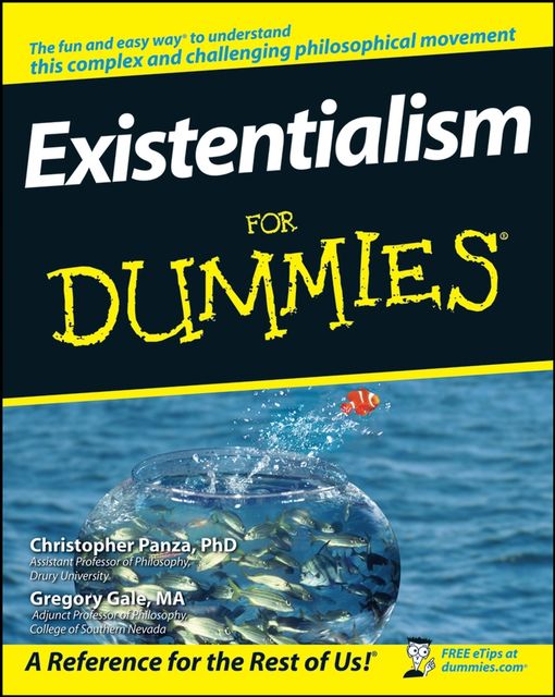 Existentialism For Dummies, Christopher Panza, Gregory Gale