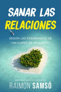 Sanar la Relaciones, Raimon Samsó