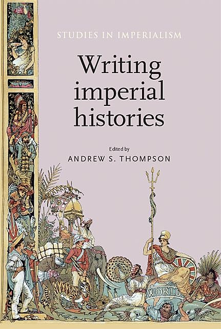 Writing imperial histories, Andrew Thompson