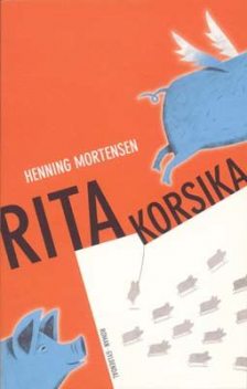 Rita Korsika, Henning Mortensen