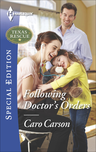 Following Doctor's Orders, Caro Carson