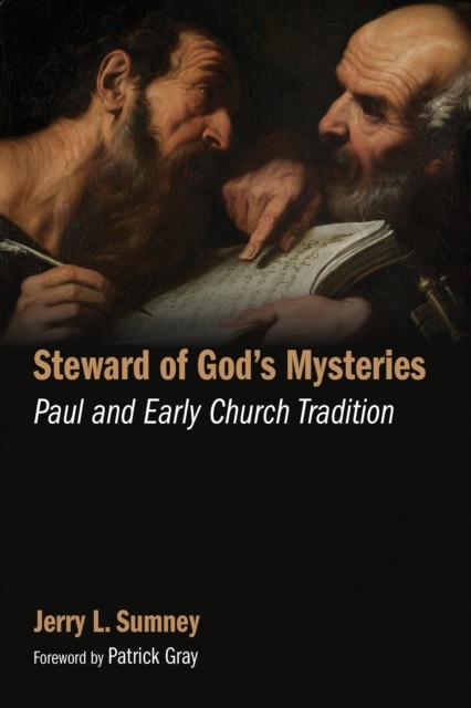 Steward of God's Mysteries, Jerry L. Sumney