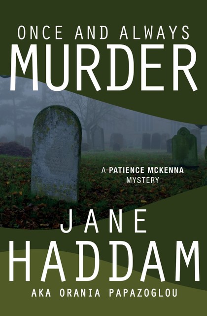 Once and Always Murder, Jane Haddam