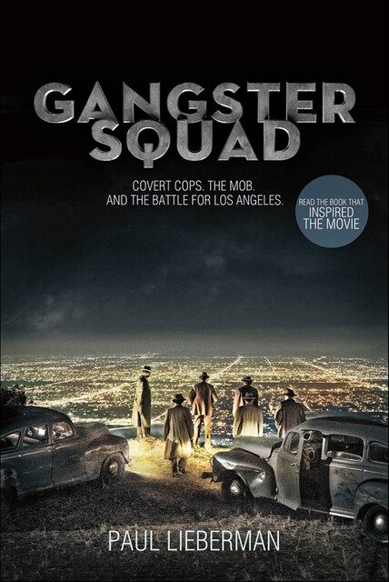 Gangster Squad, Paul Lieberman