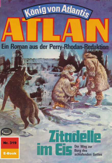 Atlan 319: Zitadelle im Eis, Clark Darlton