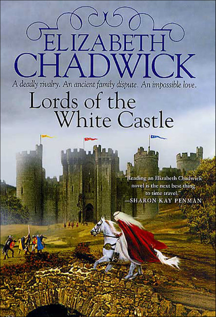 Lords of the White Castle, Elizabeth Chadwick