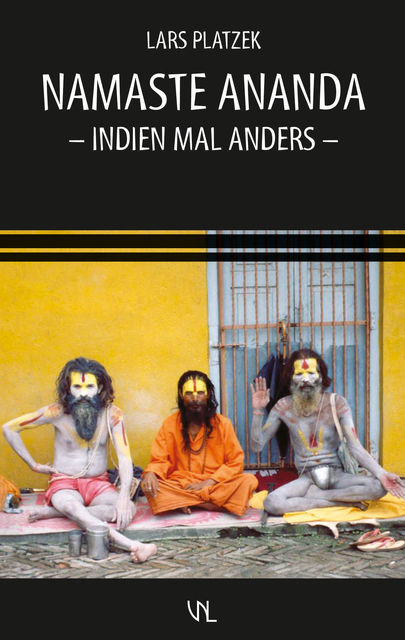 Namaste Ananda, Lars Platzek
