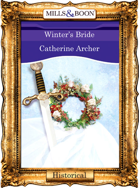 Winter's Bride, Catherine Archer