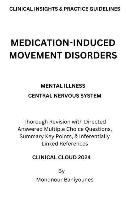 Medication-induced Movement Disorders, Mohdnour Baniyounes