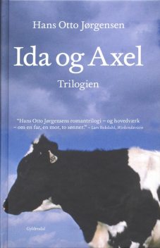 Ida og Axel trilogien, Hans Otto Jørgensen