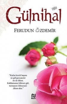 Gülnihal, Ferudun Özdemir