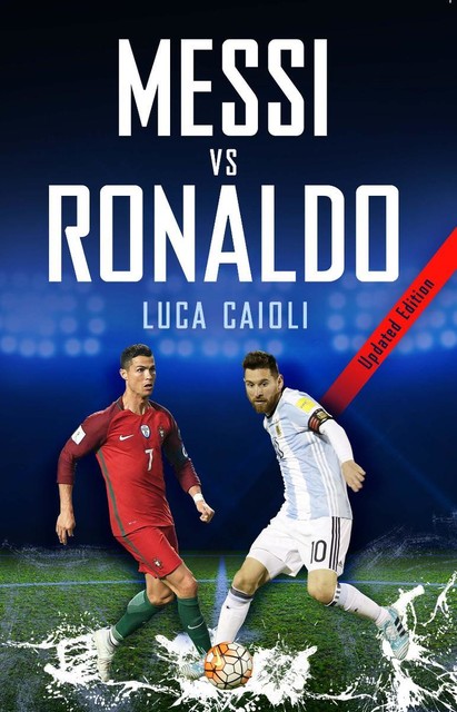 Messi vs Ronaldo 2018, Luca Caioli