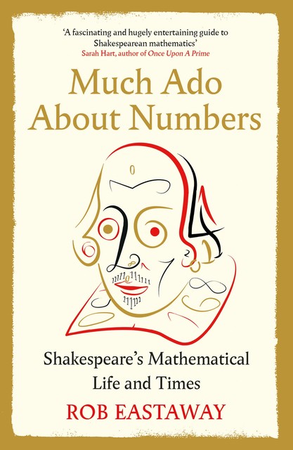 Much Ado About Numbers, Rob Eastaway