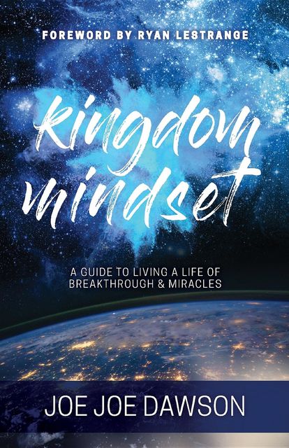 Kingdom Mindset, Joe Joe Dawson