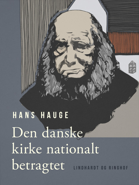 Den danske kirke nationalt betragtet, Hans Hauge