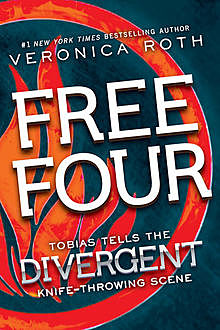 Free Four, Veronica Roth