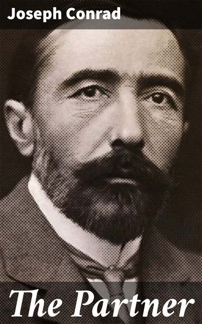 The Partner, Joseph Conrad