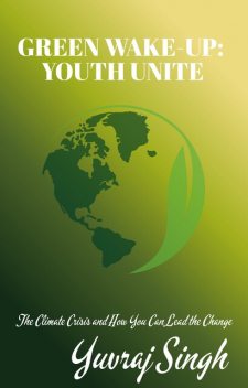 Green WakeUp, Yuvraj Singh