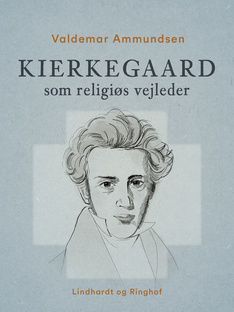Kierkegaard som religiøs vejleder, Valdemar Ammundsen