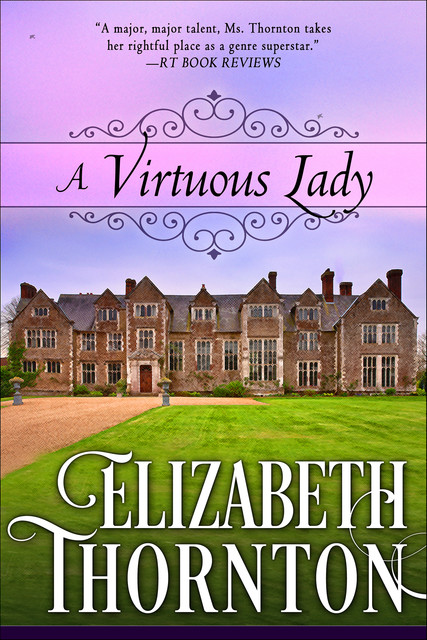 A Virtuous Lady, Elizabeth Thornton