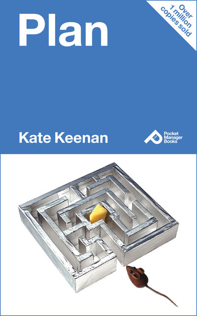 Plan, Kate Keenan