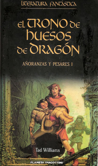 El Trono de Huesos de Dragón, Tad Williams