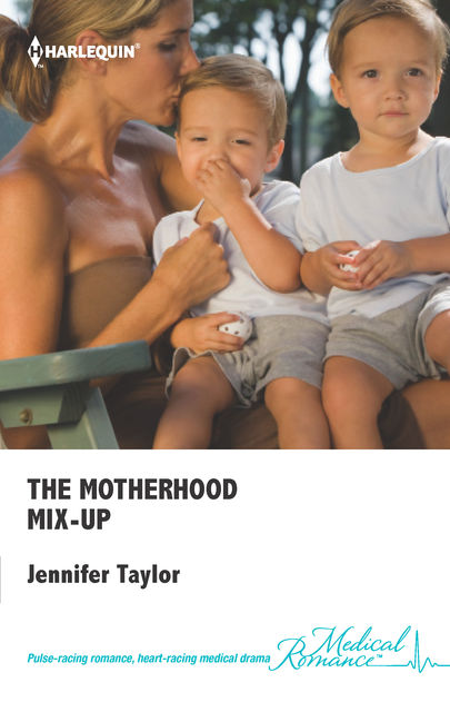 The Motherhood Mix-Up, Jennifer Taylor