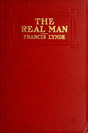The Real Man, Francis Lynde