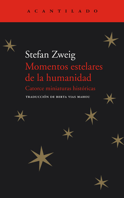 Momentos estelares de la humanidad, Stefan Zweig