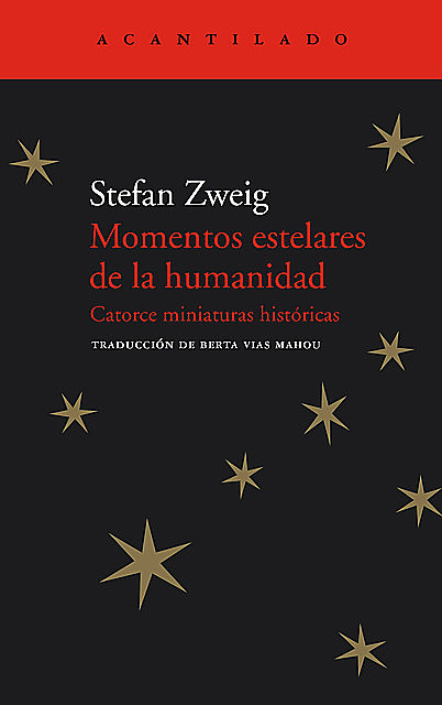 Momentos estelares de la humanidad, Stefan Zweig