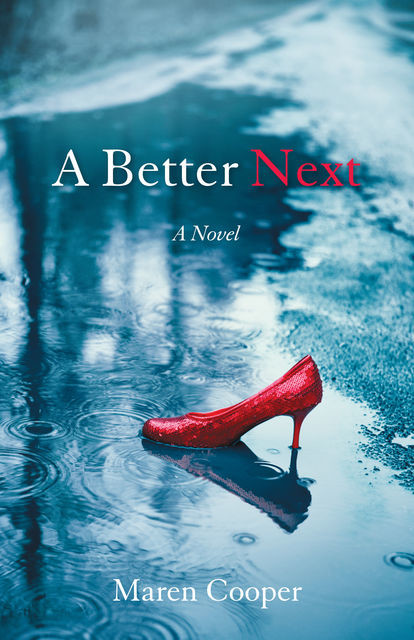 A Better Next, Maren Cooper