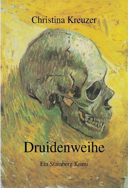 Druidenweihe, Christina Kreuzer