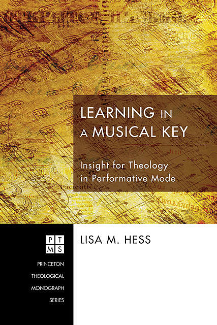 Learning in a Musical Key, Lisa M. Hess